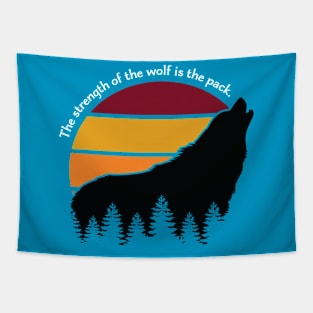 The Strength of the Wolf is the Pack Retro Tapestry