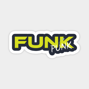 Funk Punk Magnet