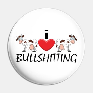 I Heart Bullshitting Pin