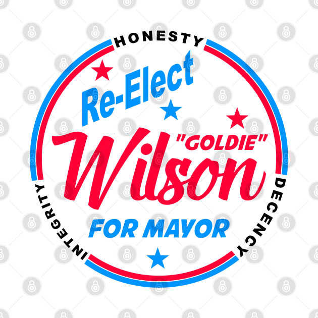 Re-Elect Goldie Wilson by AngryMongoAff