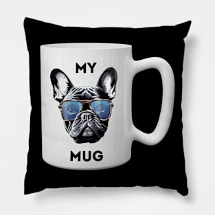 Frenchie Coffee - Frenchie Mug on a Mug! Pillow