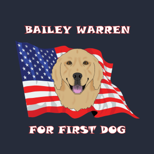 Bailey Warren for First Dog T-Shirt