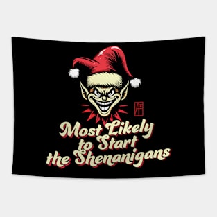 Most Likely to Start the Shenanigans Elf - Family Christmas - Merry Christmas Tapestry