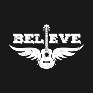 Believe Ukulele Wings Ukulele T-Shirt