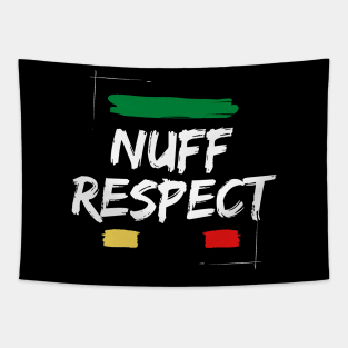 NUFF RESPECT Tapestry