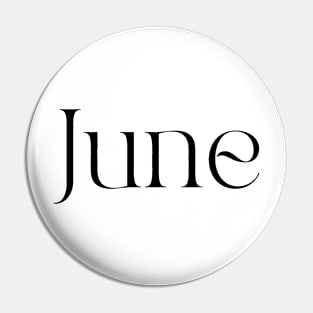 June Typography Pin