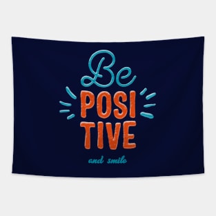 Be Positive & Smile Tapestry