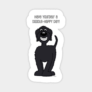 Have yourself a happy doodle day Magnet