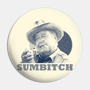 Sumbitch Pin