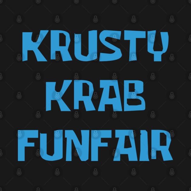 Krusty Krab Funfair! by The_RealPapaJohn