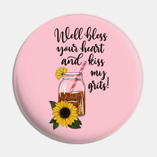 Bless Your Heart Pin