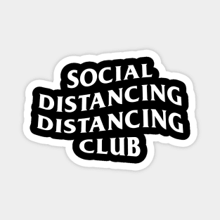 Social Distancing Distancing Club Magnet