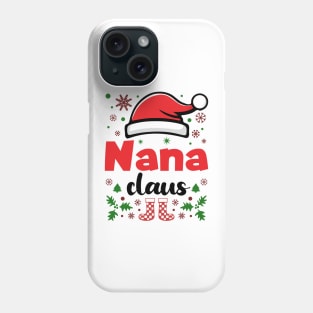 Nana Claus Christmas Grandma Phone Case