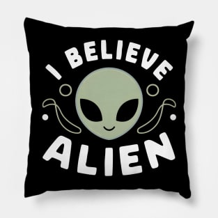 i believe alien, alien is beautiful Pillow