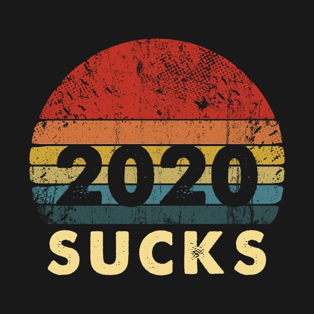 2020 Sucks Retro Vintage Gift by osami