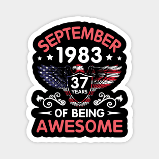 USA Eagle Was Born September 1983 Birthday 37 Years Of Being Awesome Magnet