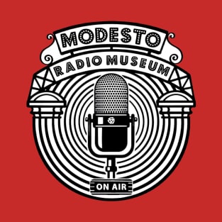 Modesto Radio Museum T-Shirt