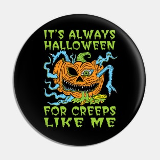 Halloween Creep Pin