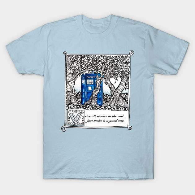 We Are All Stories In The End T-Shirt We Are All Stories In The End T-Shirt