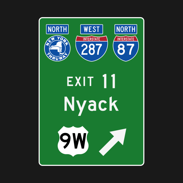 New York Thruway Northbound Exit 11: Nyack US Route 9W by MotiviTees