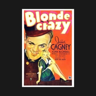 Blonde Crazy Movie Poster T-Shirt