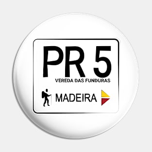 Madeira Island PR5 VEREDA DAS FUNDURAS logo Pin