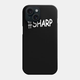 #Sharp Phone Case