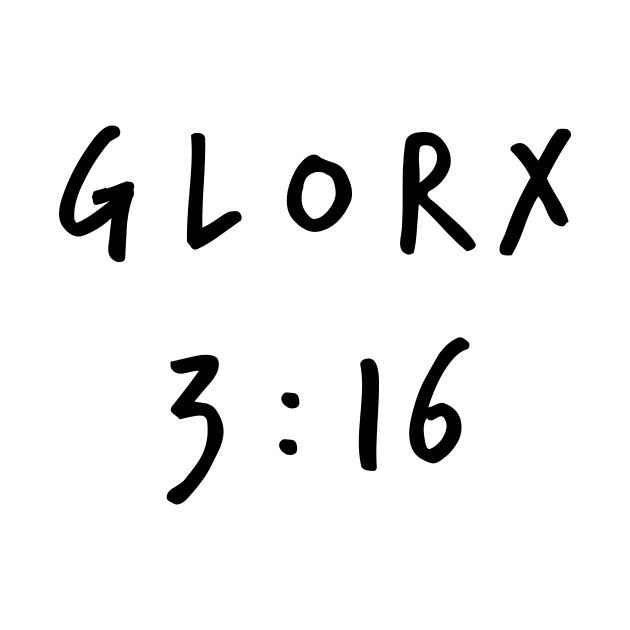 GLORX 3 : 16 by Eugene and Jonnie Tee's