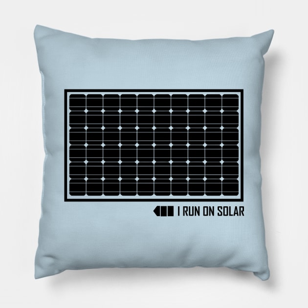 I Run On Solar Pillow by MeykMe