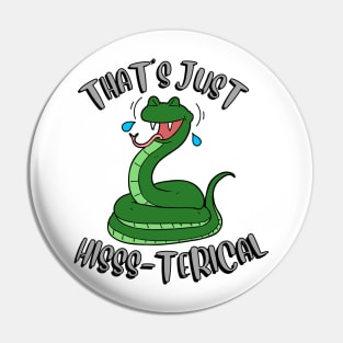 Thats just hisss-terical Pin