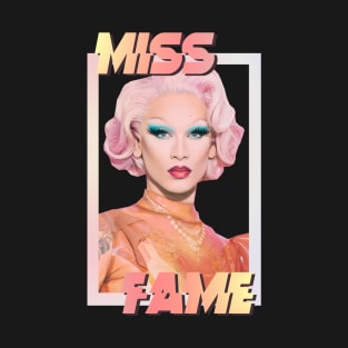 MISS FAME T-Shirt