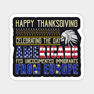 Indigenous People Thanksgiving Magnet