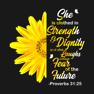 She Is Clothed In Strength Bible Gift T-Shirt