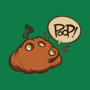 Poop Pumpkin! T-Shirt