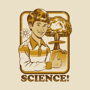 Science! T-Shirt