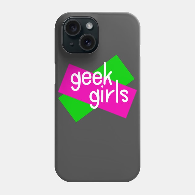 Geek girls have more fun Phone Case by ppandadesign