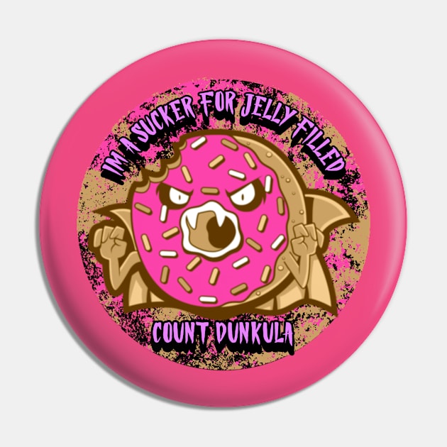 I'm A Sucker For Jelly Filled Pin by CTJFDesigns