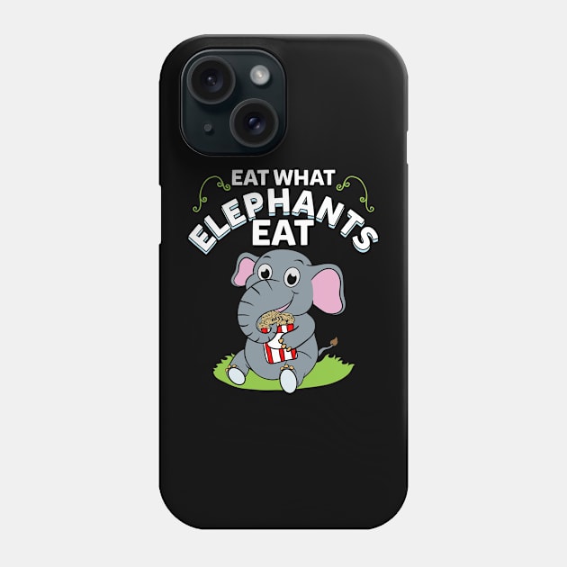 Eat what elephants eat Phone Case by captainmood