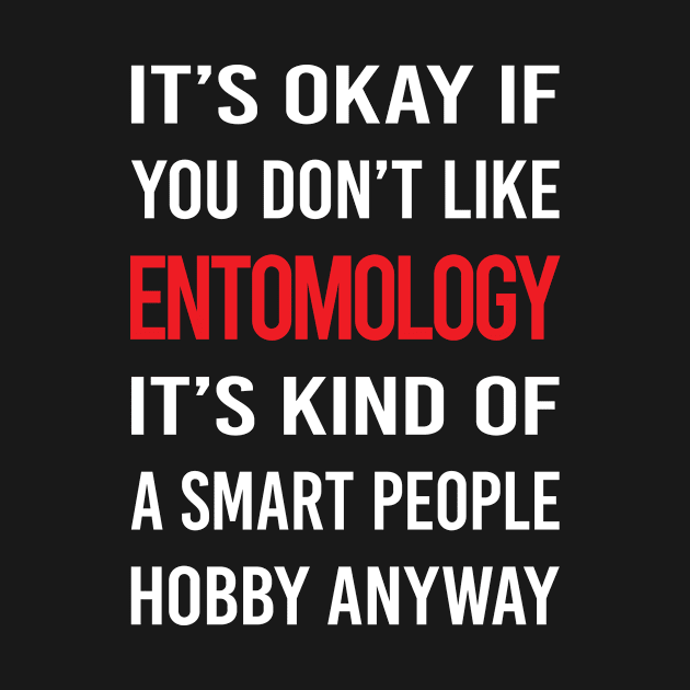 Smart People Hobby Entomology Entomologist Insect Insects Bug Bugs by relativeshrimp