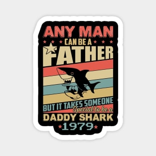 Any man can be a daddy shark 1979 Magnet