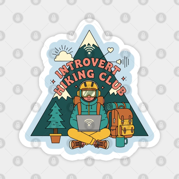Introvert Hiking Club Magnet by enrynz
