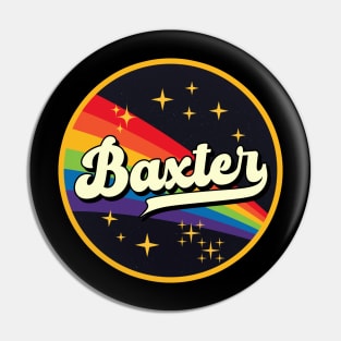 Baxter // Rainbow In Space Vintage Style Pin