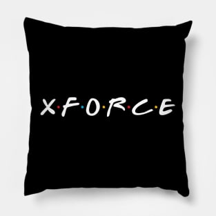 I'll Be There For X Pillow