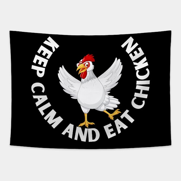 keep calm and eat chicken Tapestry by victoriahague