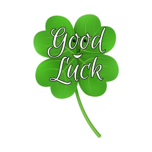 Good Luck wish clover with four leaves T-Shirt