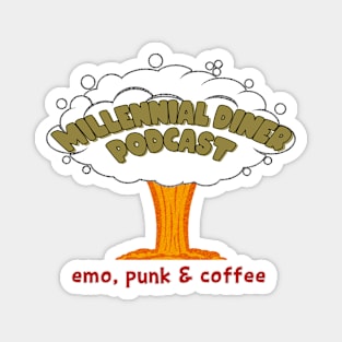 Millennial Diner Podcast Phil's Version-Dookie Magnet