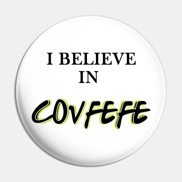 covfefe Pin by Yaman