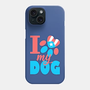 Puerto Rico I Love my Dog Flag Pet Paw Boricua Phone Case