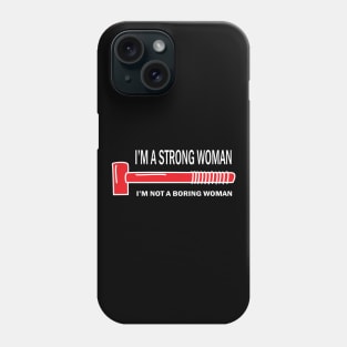 strong woman Phone Case