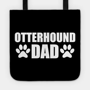 Otterhound Dad - Otterhound dog dad Tote